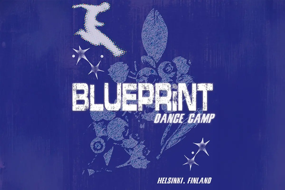 Blueprint Dance Camp — Tiivistämö, Helsinki